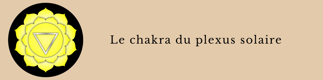 Chakra du plexus solaire : rôle, blocage et harmonisation avec les pierres