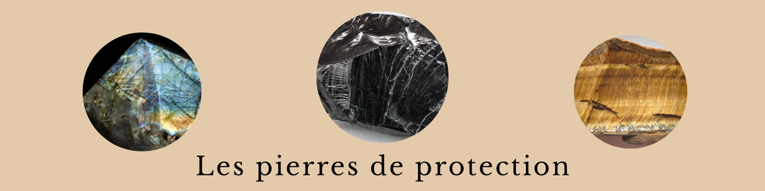 Les pierres de protection